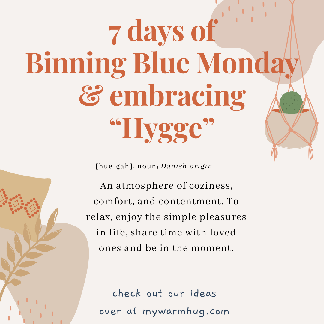 Bin the resolutions and embrace 'Hygge': 6 Ideas for a Cozy January