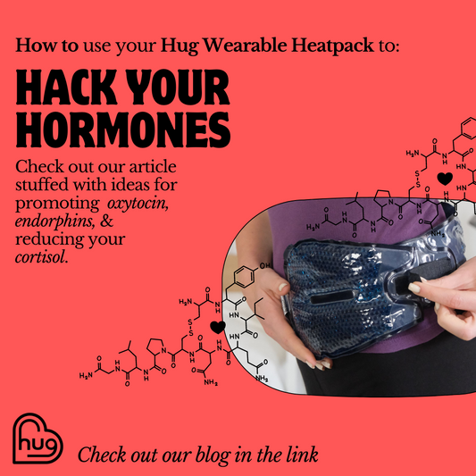 Hack your hormones with your Hug Wearable Heatpack